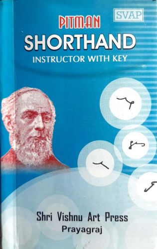 PITMAN SHORTHAND INSTRUCTOR WITH KEY