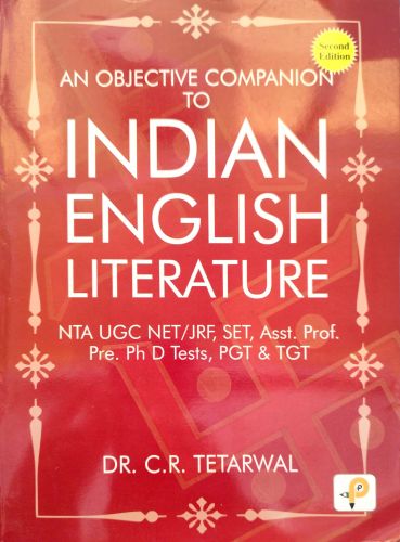 AN OBJECTIVE COMPANION TO INDIAN ENGLISH LITERATURE