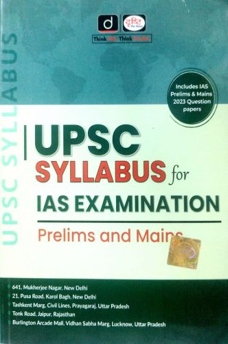 drishti UPSC SYLLABUS for IAS EXAM Prelims and Mains