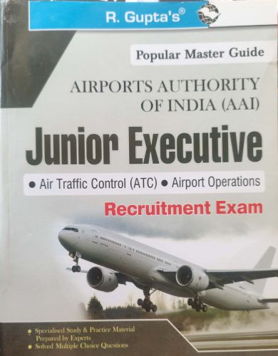 R Guptas AIRPORT AUTHORITY OF INDIA JUNIOR EXECUTIVE