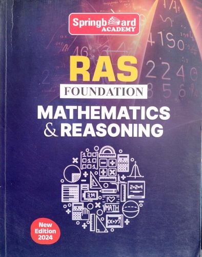 Spring Board Academy RAS FOUNDATION MATHEMATICS & REASONING