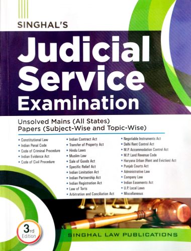 SINGHALS JUDICIAL SERVICE EXAM UNSOLVED MAINS ( ALL STATE) PAPERS