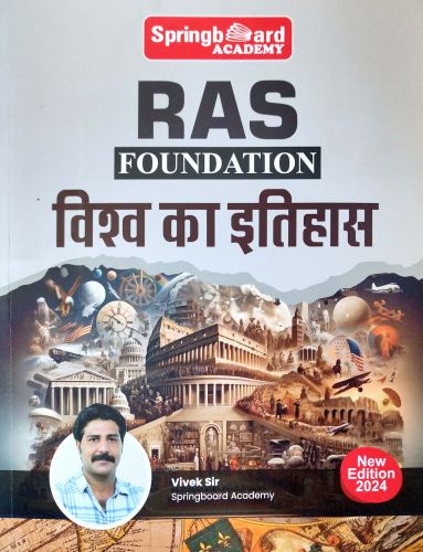 Spring Board Academy RAS FOUNDATION विश्व का इतिहास