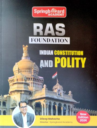 SPRING BOARD ACADEMY RAS FOUNDATION  INDIAN CONSTITUTION AND POLITY