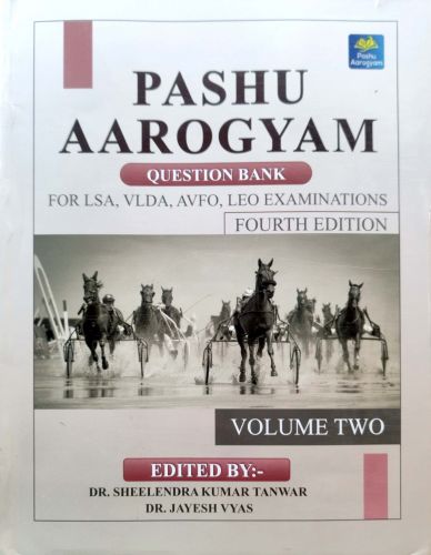 PASHU AAROGYAM QUESTION BANK VOLUME TWO